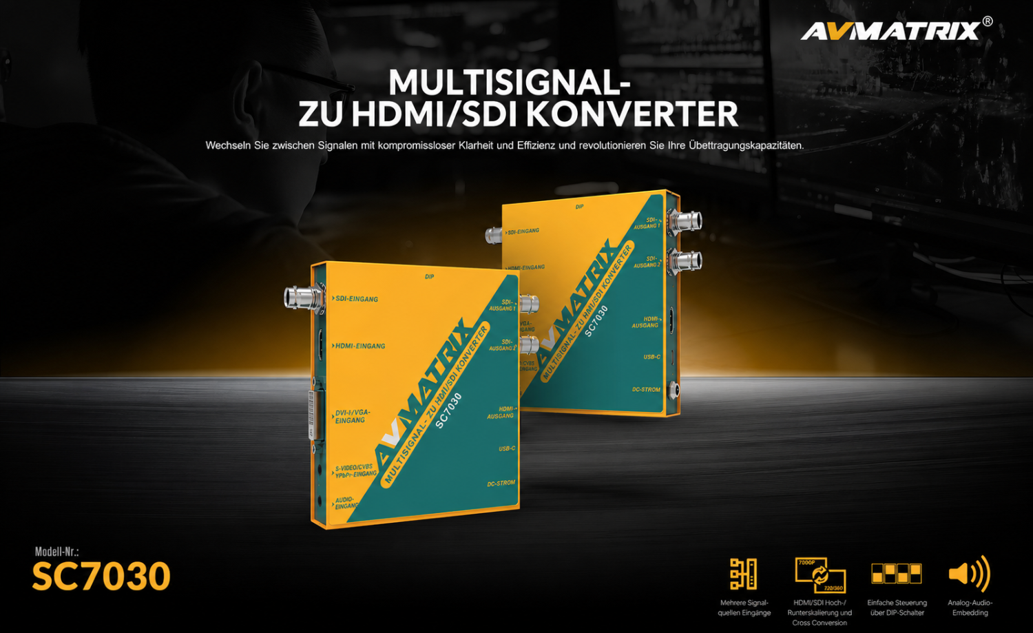 AVMATRIX SC7030 – Infografik