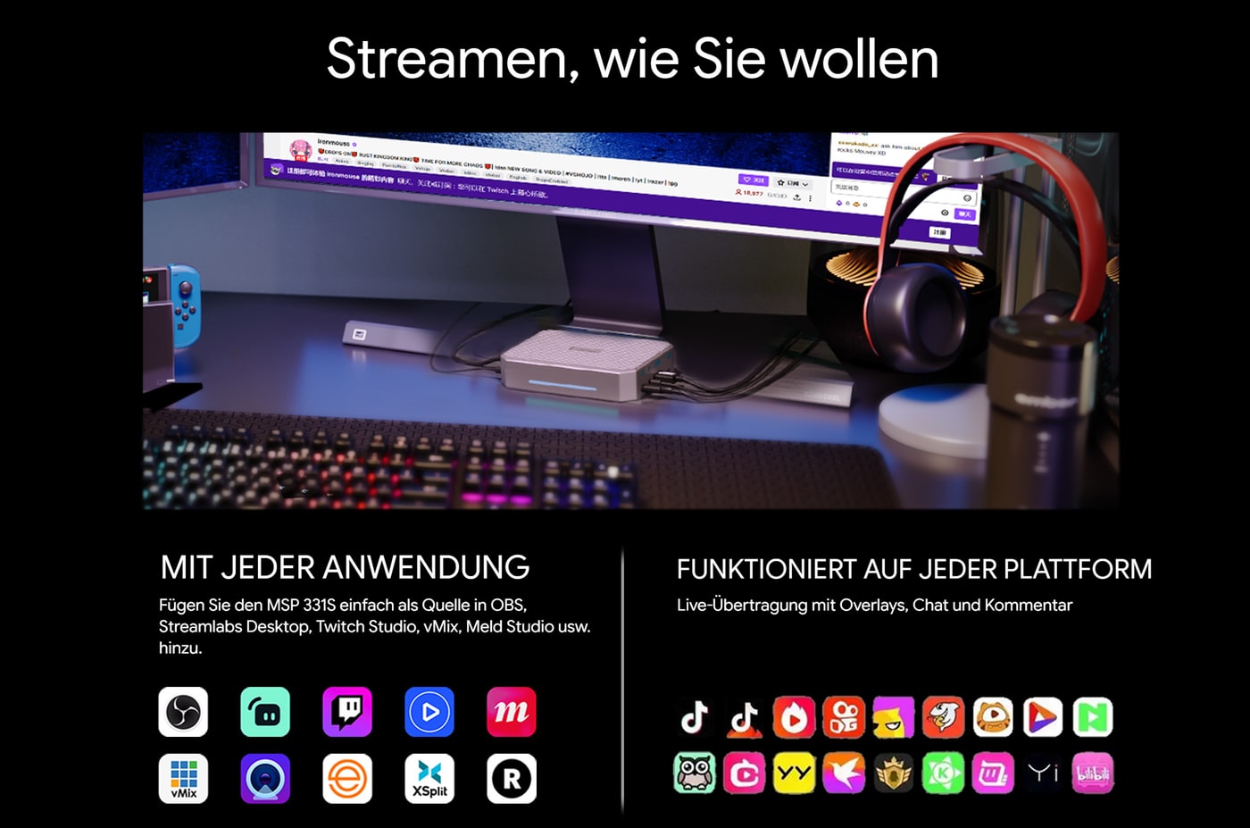Streamen in jeder Anwendung