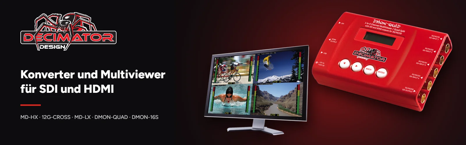 Decimator Design – Konverter und Multiviewer für SDI und HDMI