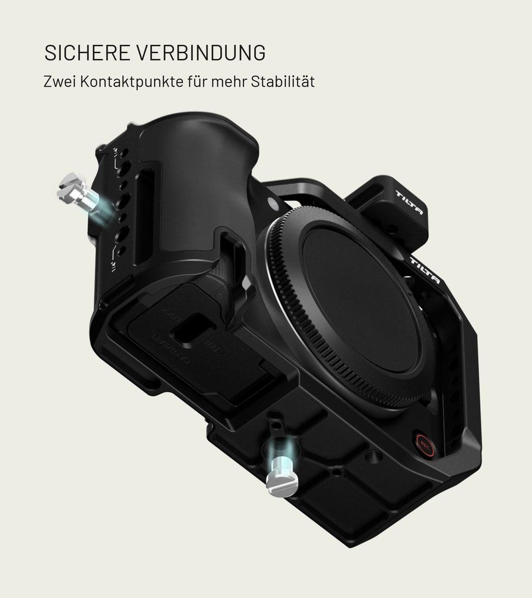 Die Kamera bleibt zugänglich